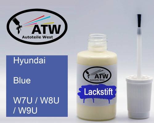 Hyundai, Blue, W7U / W8U / W9U: 20ml Lackstift, von ATW Autoteile West.